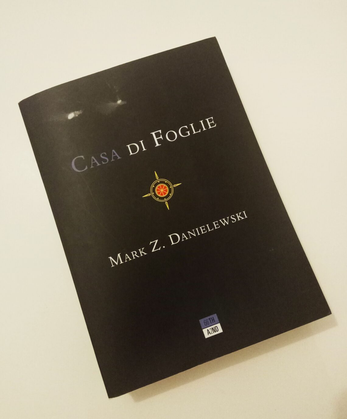 Biblioteca Live-- Bibliocuriosità a cura di Archeoclub Manduria: Casa di  foglie di Mark Z. Danielewski