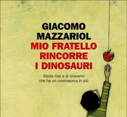 Mio fratello rincorre i dinosauri